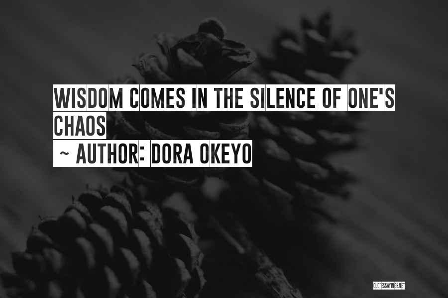 Dora Okeyo Quotes 796032