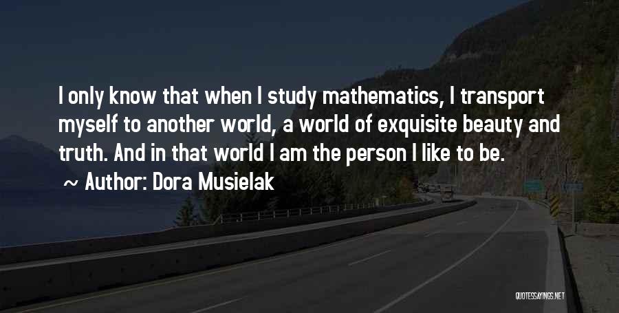 Dora Quotes By Dora Musielak