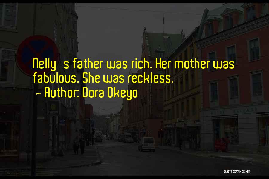 Dora Quotes By Dora Okeyo