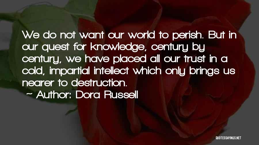 Dora Quotes By Dora Russell