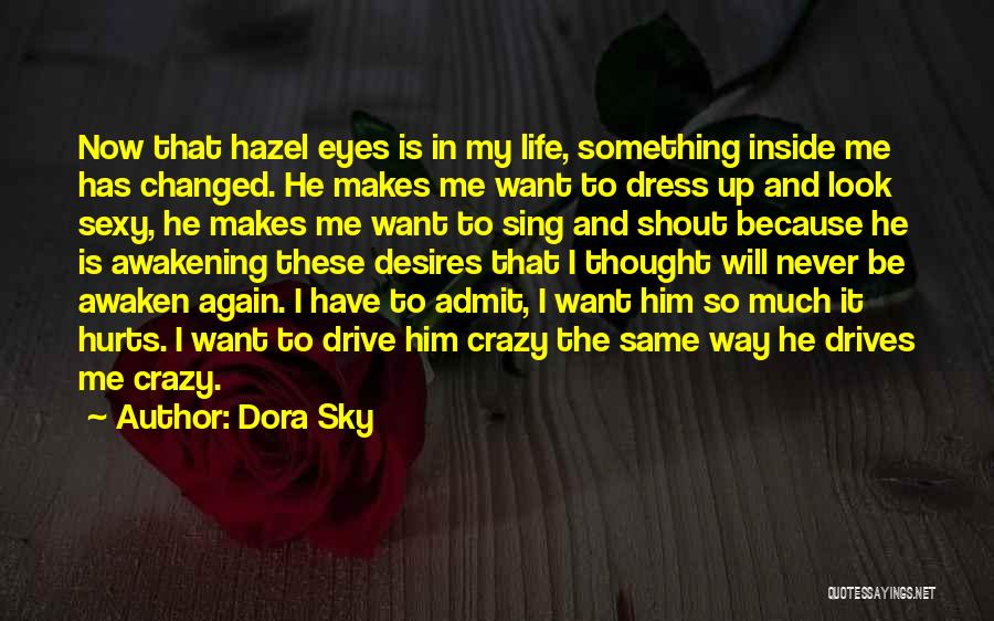 Dora Sky Quotes 1599025