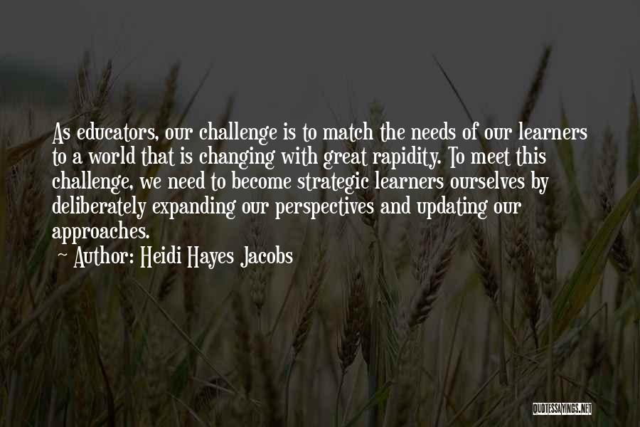 Dorabji Tata Quotes By Heidi Hayes Jacobs