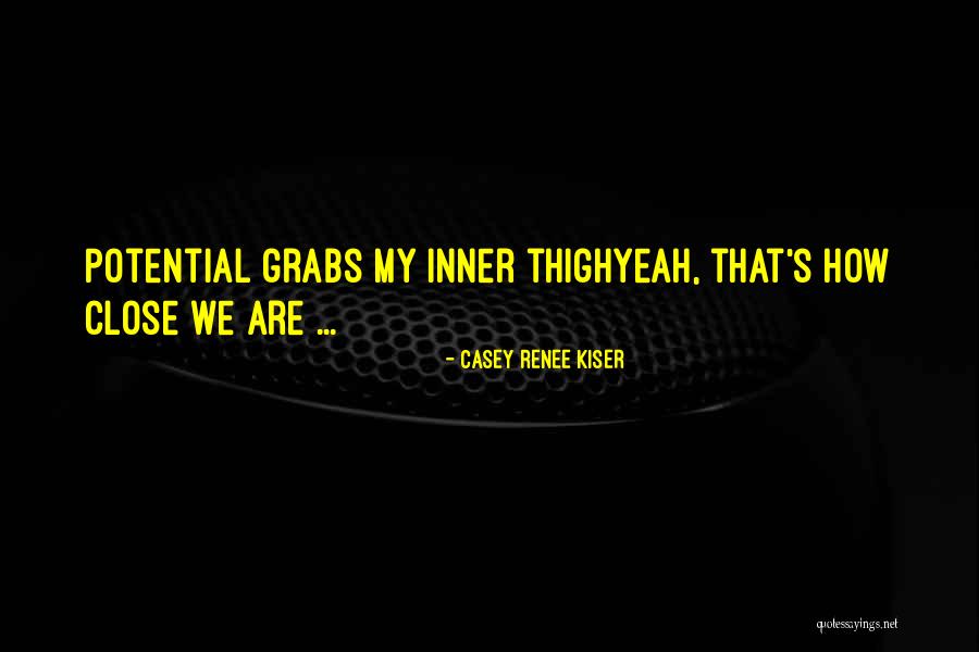 Dorah Birnbaum Quotes By Casey Renee Kiser Dorah Birnbaum Quotes By Casey Renee Kiser