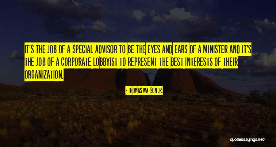 Doralys Quotes By Thomas Watson Jr. Doralys Quotes By Thomas Watson Jr.