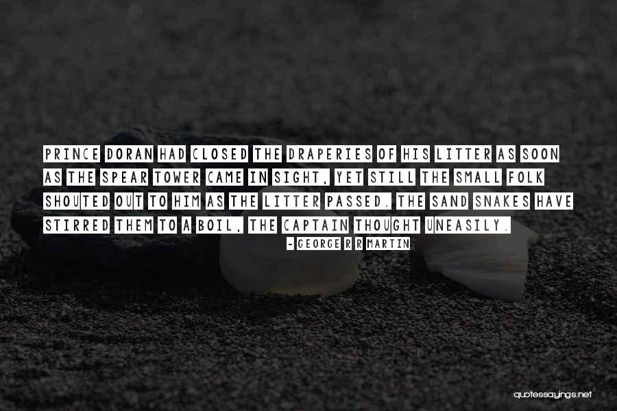 Doran Quotes By George R R Martin Doran Quotes By George R R Martin