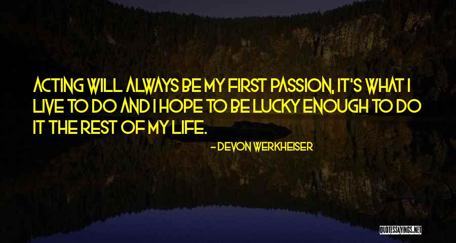 Dorato Stone Quotes By Devon Werkheiser