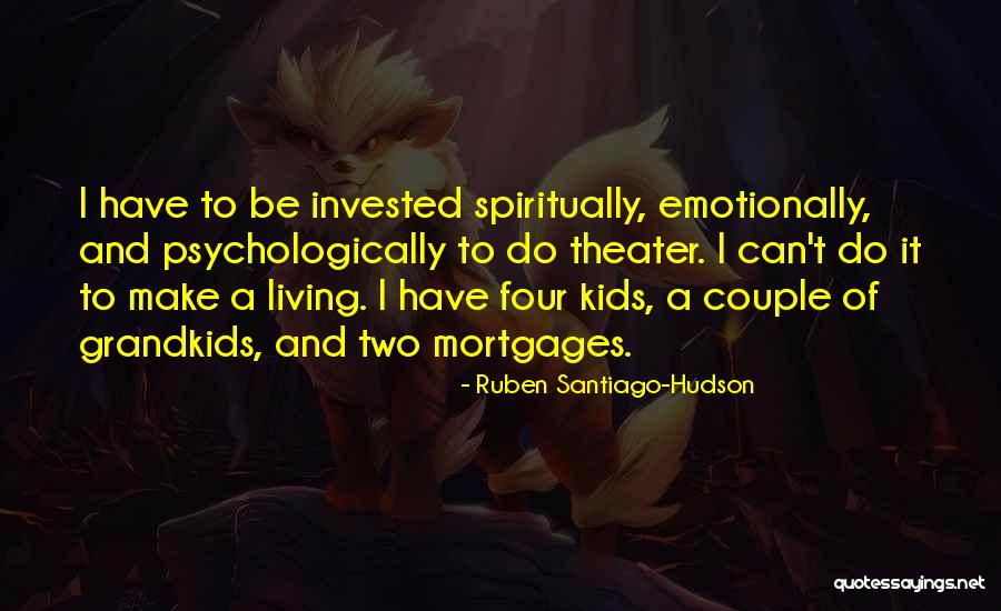 Dorazio Associates Quotes By Ruben Santiago-Hudson Dorazio Associates Quotes By Ruben Santiago-Hudson
