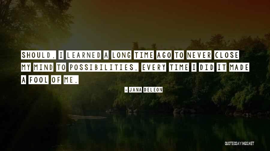 Dorda Quotes By Jana Deleon Dorda Quotes By Jana Deleon