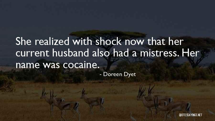 Doreen Dyet Quotes 787894