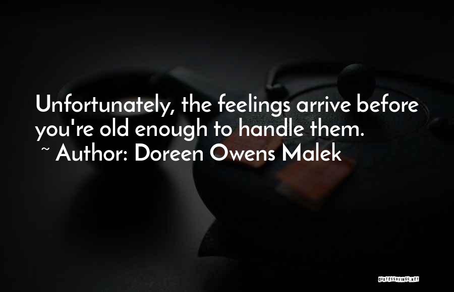 Doreen Owens Malek Quotes 826394
