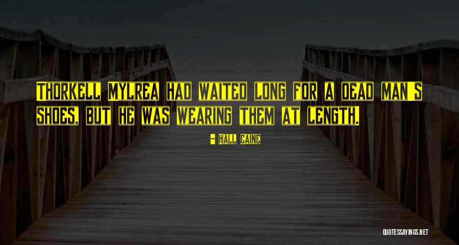Doreena Quotes By Hall Caine Doreena Quotes By Hall Caine