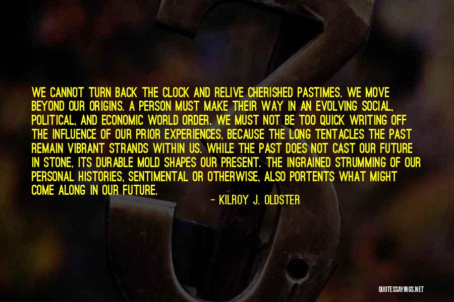 Dorene Browne Louis Quotes By Kilroy J. Oldster Dorene Browne Louis Quotes By Kilroy J. Oldster