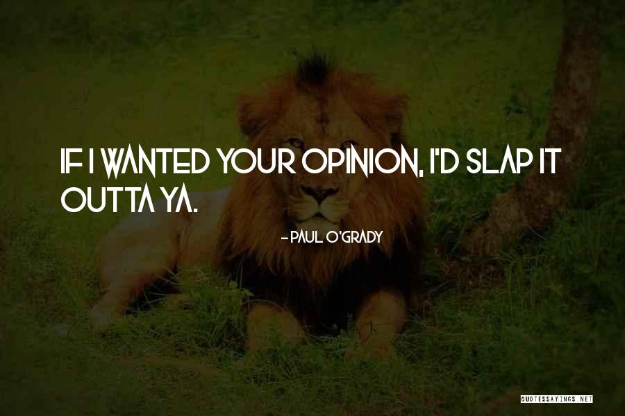 Dorene Day Quotes By Paul O'Grady Dorene Day Quotes By Paul O'Grady