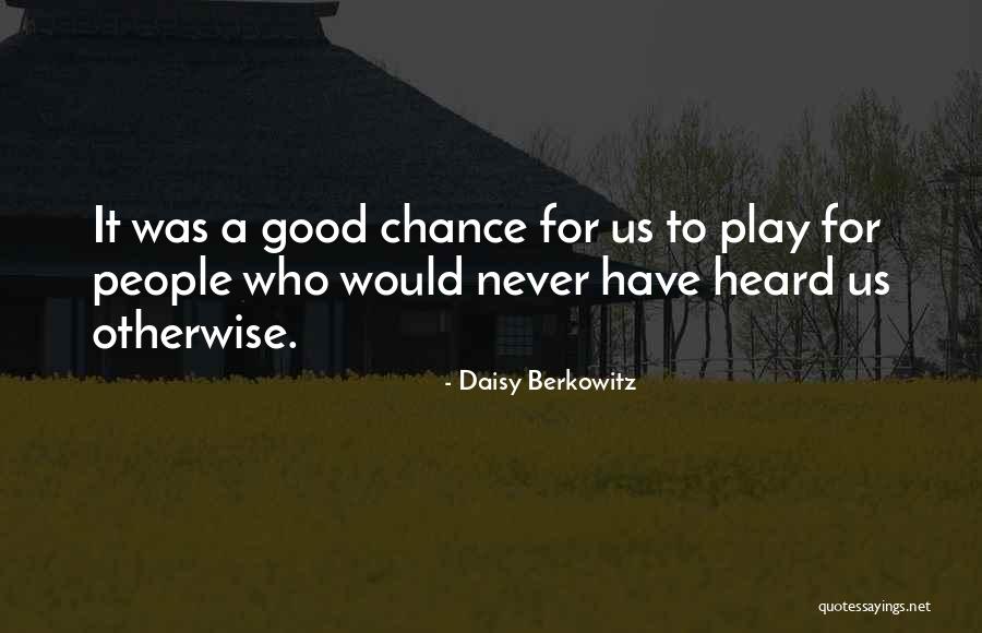 Dores De Garganta Quotes By Daisy Berkowitz Dores De Garganta Quotes By Daisy Berkowitz