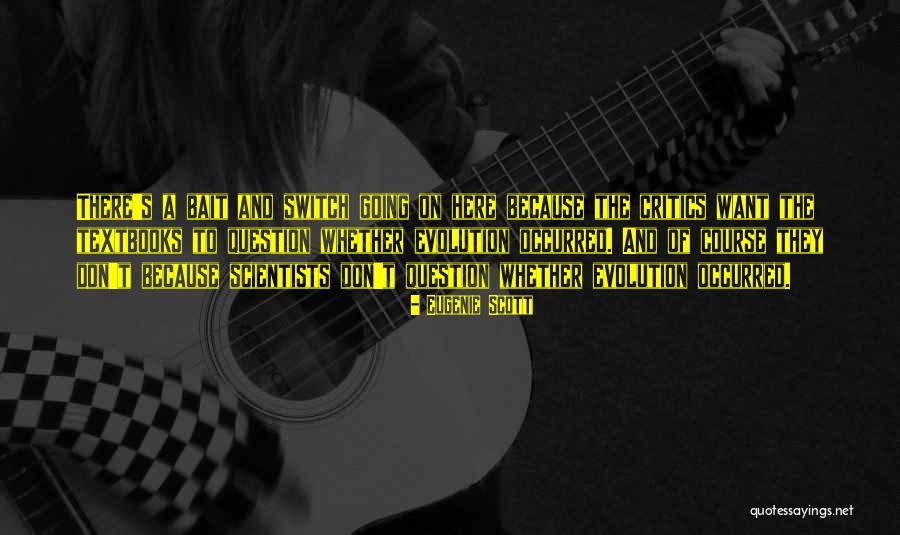 Dores No Joelho Quotes By Eugenie Scott Dores No Joelho Quotes By Eugenie Scott