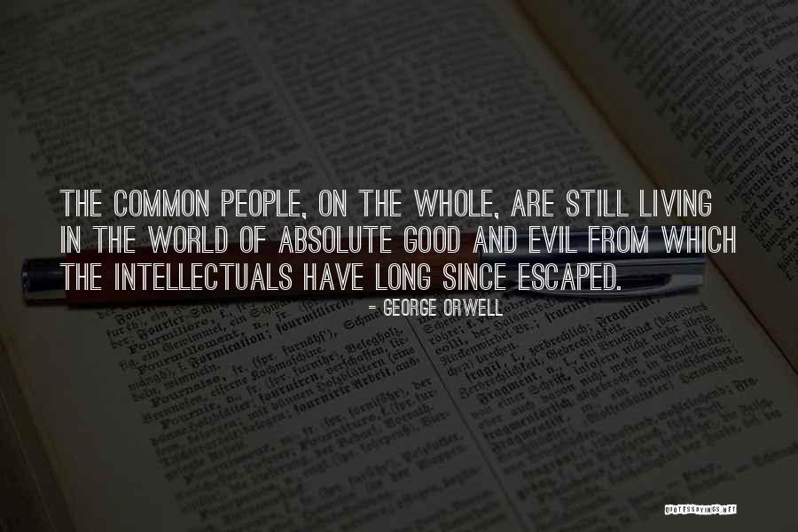 Dores No Peito Quotes By George Orwell Dores No Peito Quotes By George Orwell