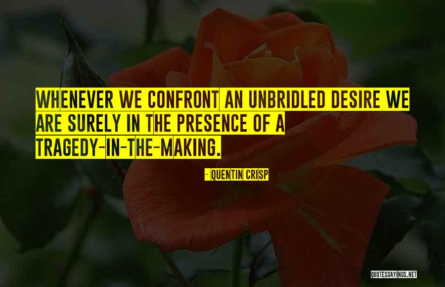 Dorete Song Quotes By Quentin Crisp Dorete Song Quotes By Quentin Crisp