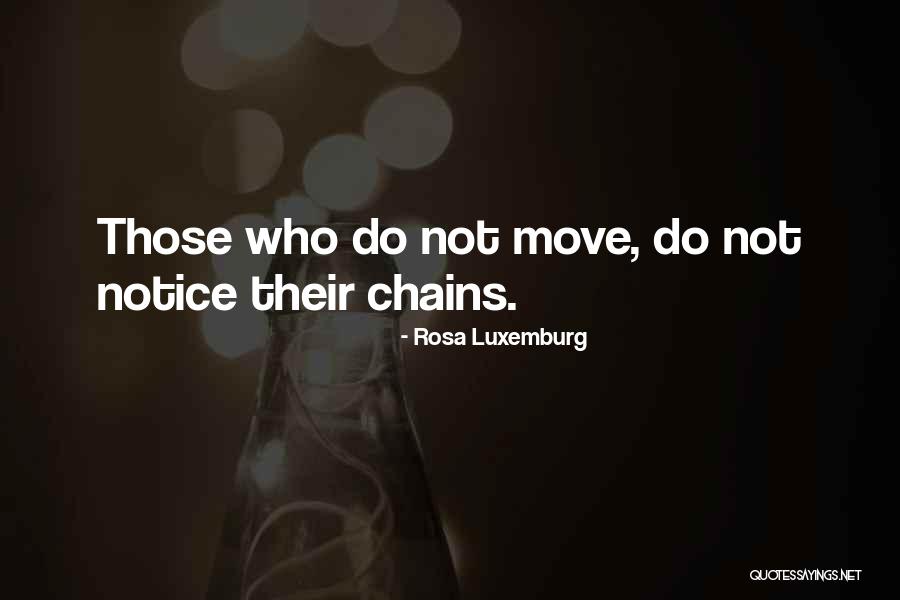 Doreterra Quotes By Rosa Luxemburg