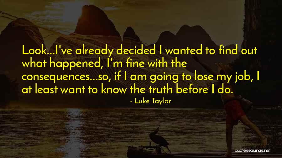 Doretta Goldberg Quotes By Luke Taylor Doretta Goldberg Quotes By Luke Taylor