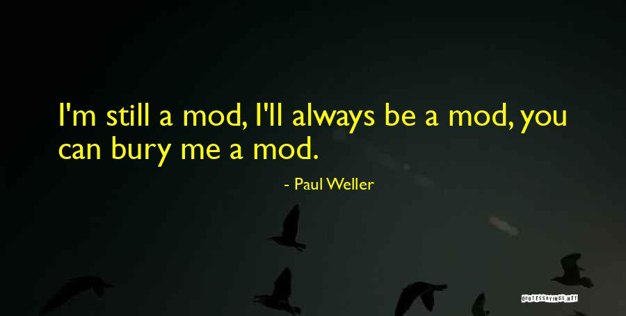 Doretta Goldberg Quotes By Paul Weller Doretta Goldberg Quotes By Paul Weller