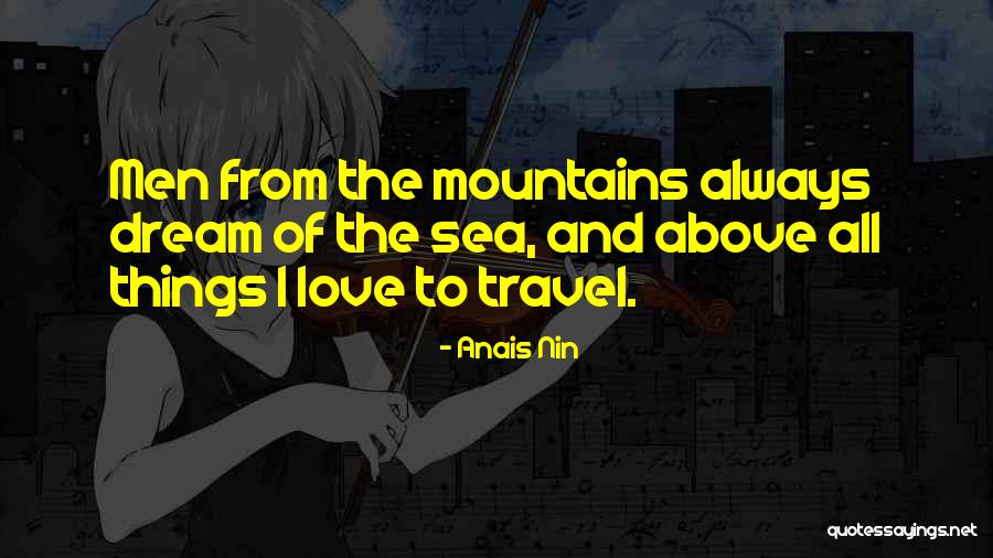 Dorey Kitts Quotes By Anais Nin Dorey Kitts Quotes By Anais Nin