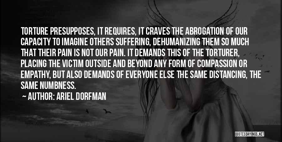 Dorfman Quotes By Ariel Dorfman