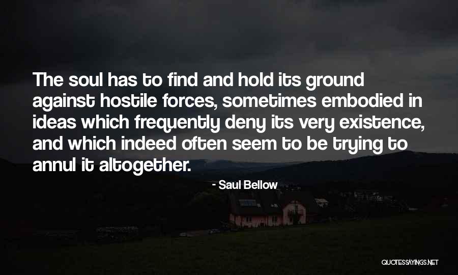 Dorgem Quotes By Saul Bellow Dorgem Quotes By Saul Bellow