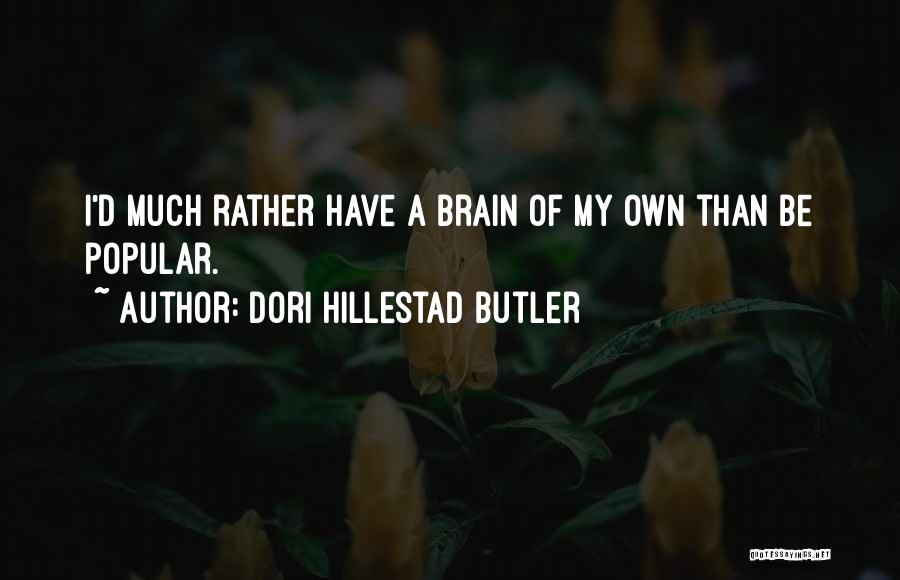 Dori Hillestad Butler Quotes 837527