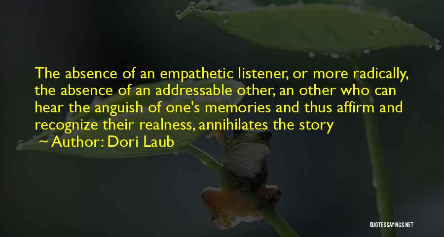 Dori Laub Quotes 1739765