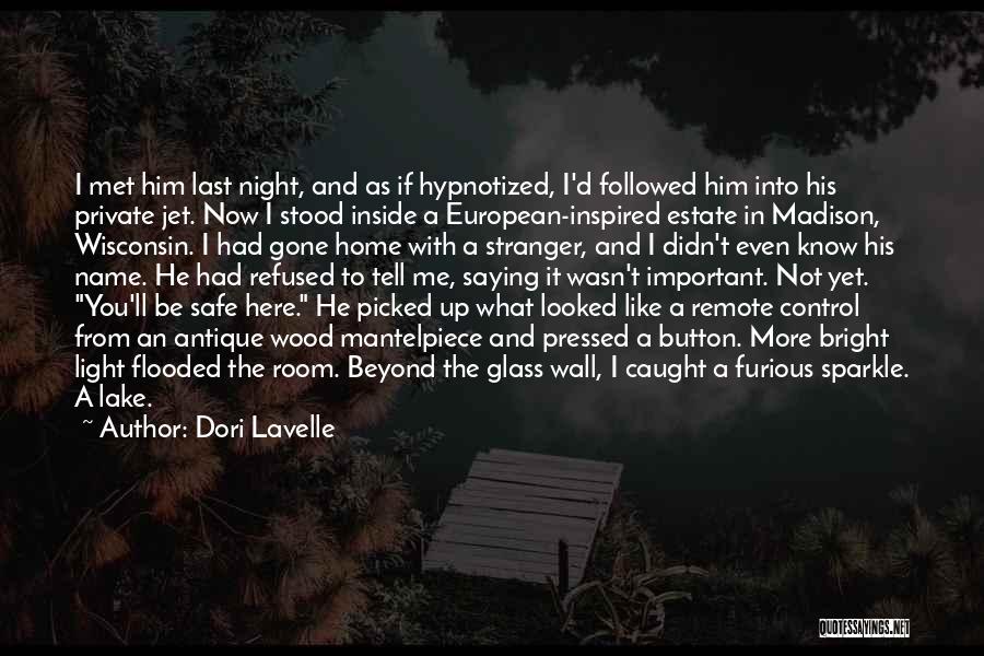 Dori Lavelle Quotes 1244443