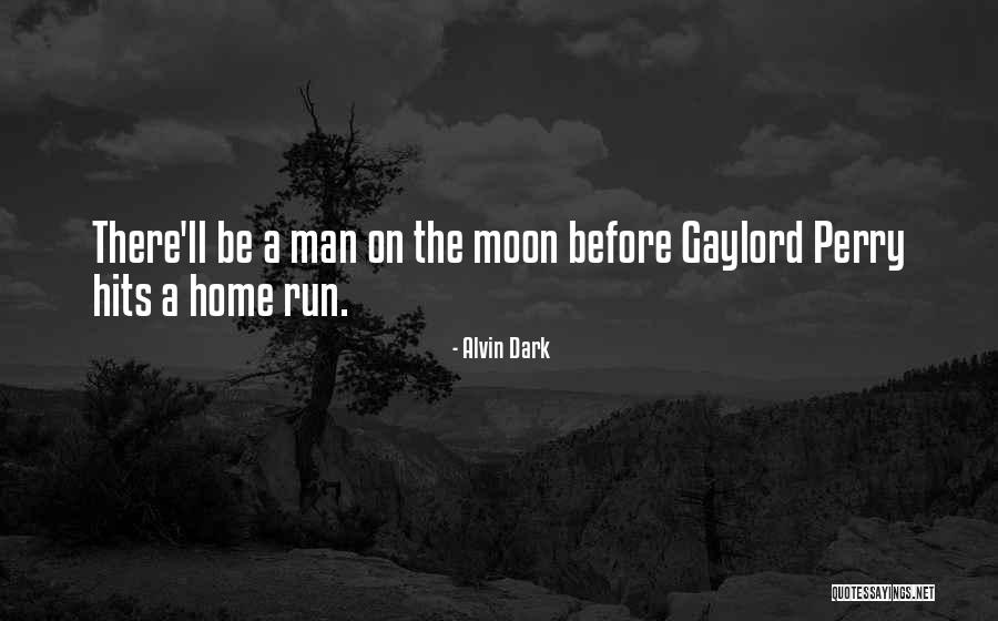 Dori Quotes By Alvin Dark Dori Quotes By Alvin Dark