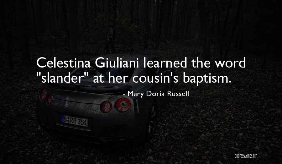 Doria Quotes By Mary Doria Russell Doria Quotes By Mary Doria Russell