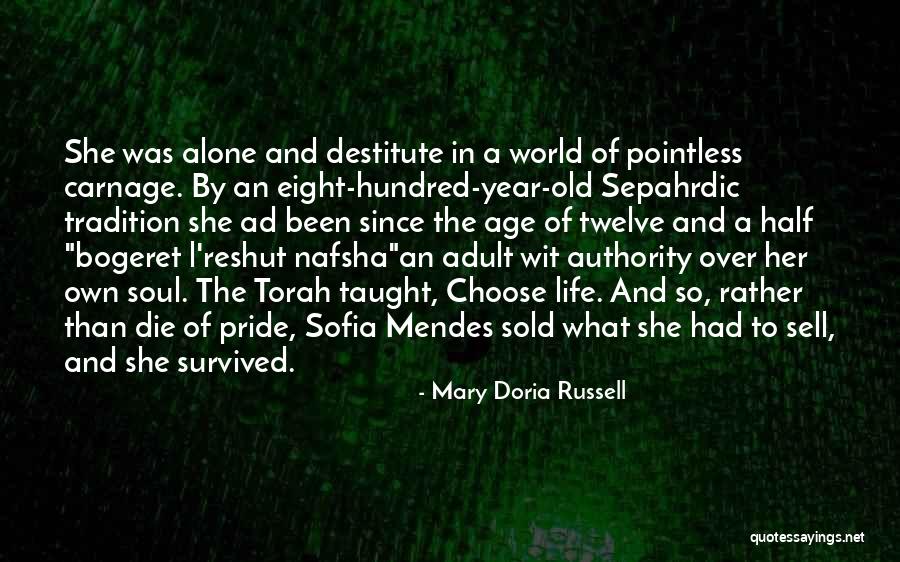 Doria Quotes By Mary Doria Russell Doria Quotes By Mary Doria Russell