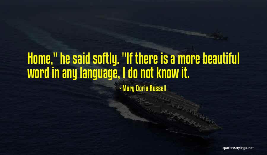 Doria Quotes By Mary Doria Russell Doria Quotes By Mary Doria Russell