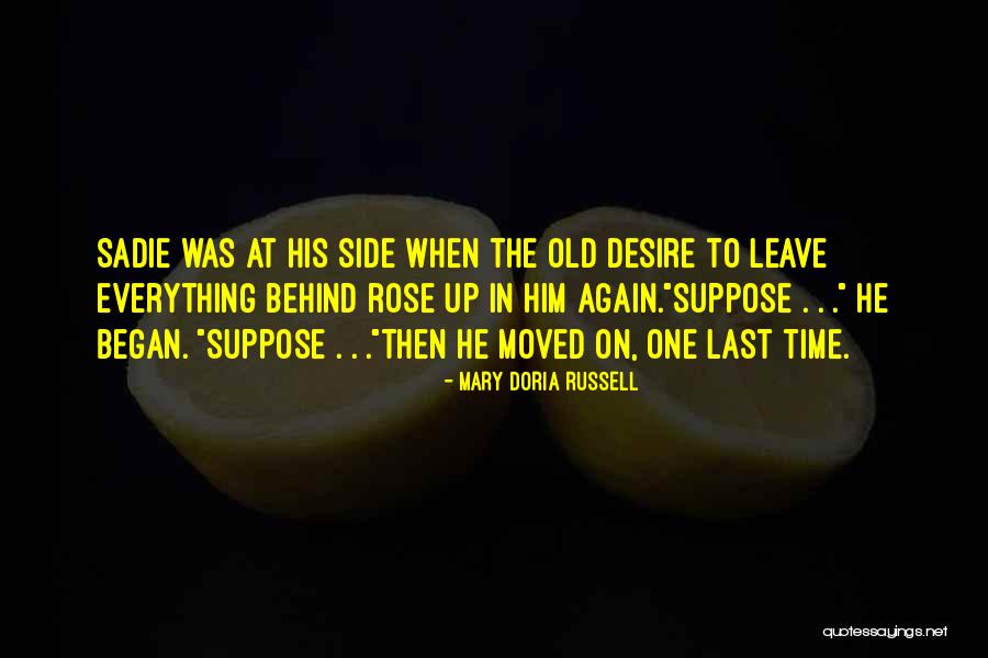 Doria Quotes By Mary Doria Russell Doria Quotes By Mary Doria Russell