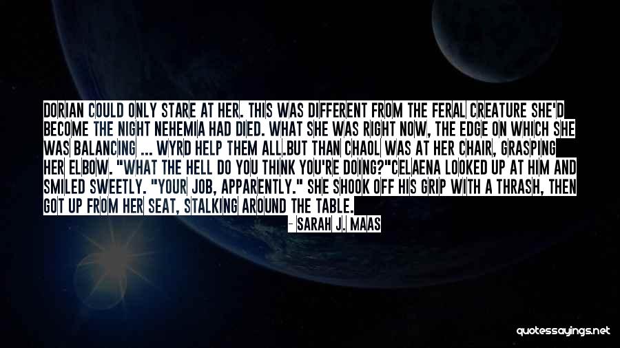 Dorian And Chaol Quotes By Sarah J. Maas Dorian And Chaol Quotes By Sarah J. Maas