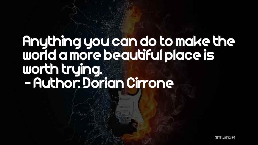 Dorian Cirrone Quotes 653318