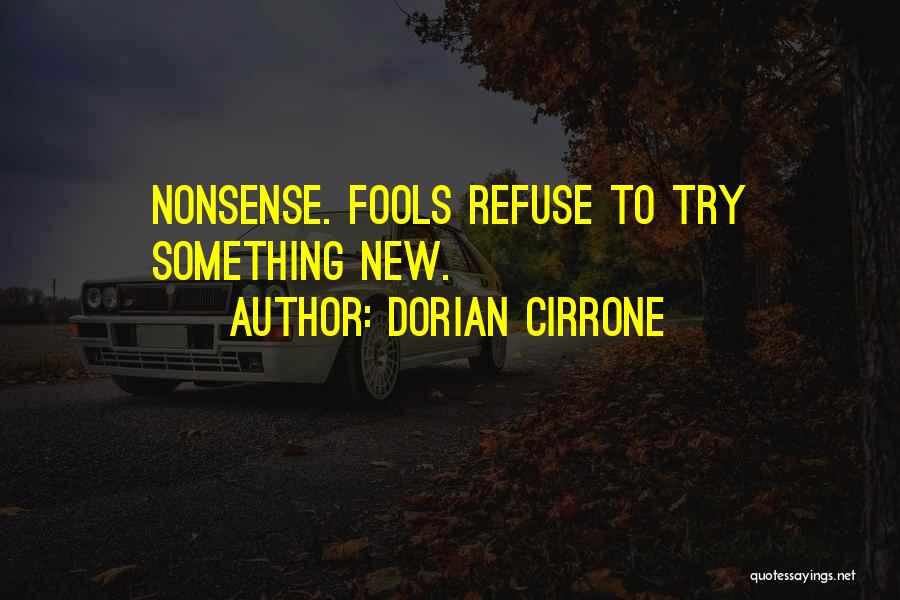 Dorian Cirrone Quotes 963541