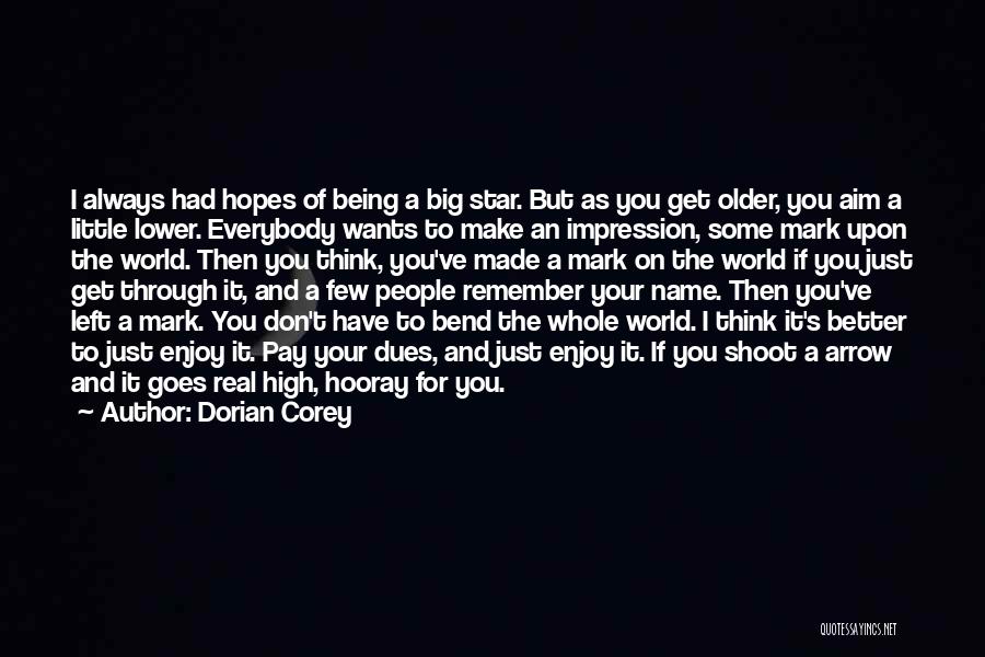 Dorian Corey Quotes 1077927