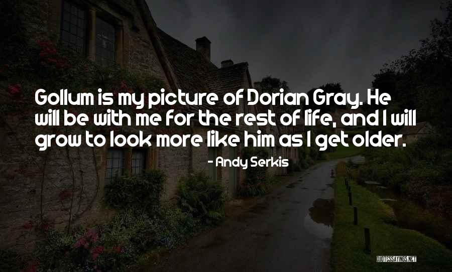 Dorian Gray Quotes By Andy Serkis