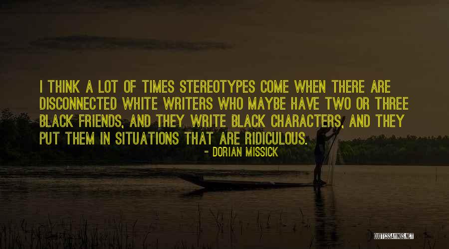 Dorian Missick Quotes 1259169 Dorian Missick Quotes 1259169