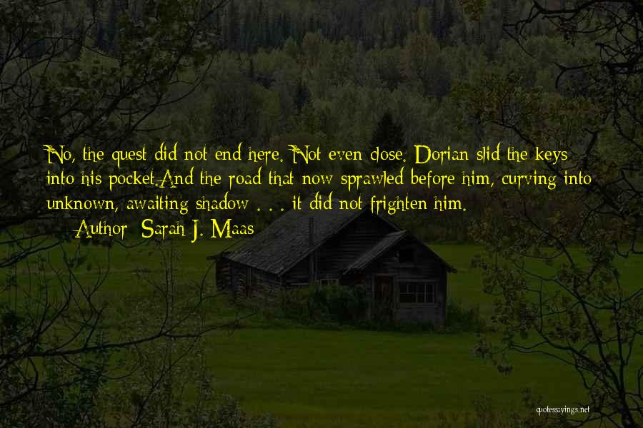 Dorian Quotes By Sarah J. Maas