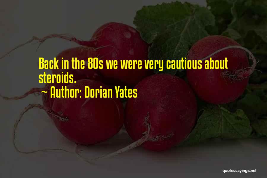 Dorian Yates Quotes 2234778