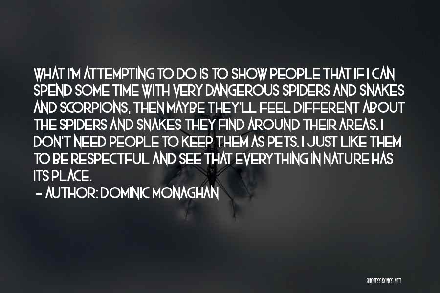 Doriano Totis Quotes By Dominic Monaghan