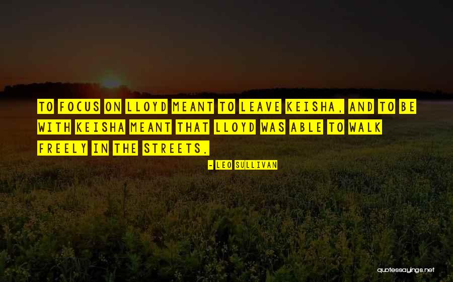 Doridosim Quotes By Leo Sullivan Doridosim Quotes By Leo Sullivan