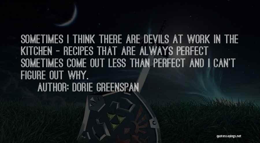 Dorie Greenspan Quotes 1496895