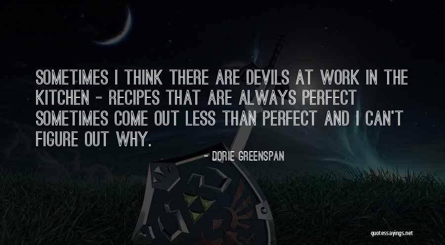 Dorie Greenspan Quotes 1496895