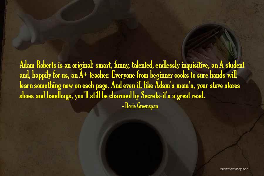 Dorie Greenspan Quotes 862730 Dorie Greenspan Quotes 862730