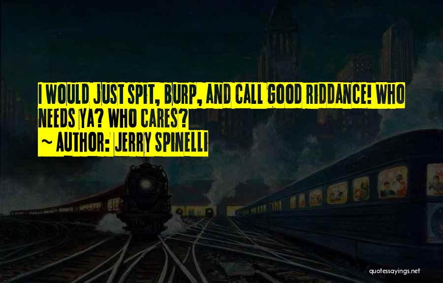 Dorielle Quotes By Jerry Spinelli
