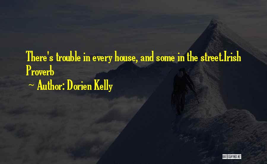 Dorien Kelly Quotes 1644262